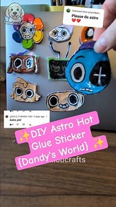 DIY Astro Hot Glue Sticker[Dandy's World] #dandysworld #dandysworldroblox #diy #craft #crafts #astro