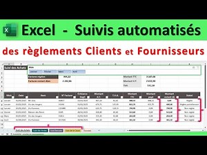 Excel Suivis automatisés des règlements clients et fournisseurs 👍