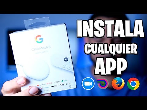 Instala CUALQUIER APP en tu CHROMECAST con GOOGLE TV