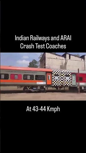 Indian Railways and ARAI crash test coaches