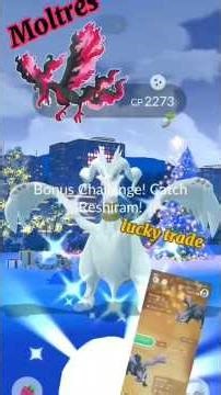 Galeran Moltres,shiny reshi,lucky Trade in Pokémon go.#pokemon #shorts