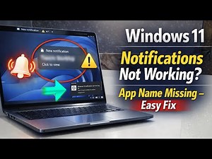 Windows 11 Alerts Broken? Restore Notifications & App Names