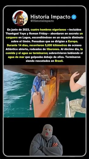 Nigerianos sobrevivieron 14 días en el mar #historia #datos