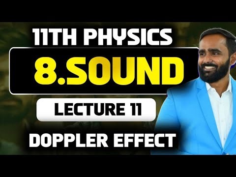 11TH STD PHYSICS|8.SOUND|LECTURE-11|DOPPLER EFFECT|PRADEEP GIRI SIR