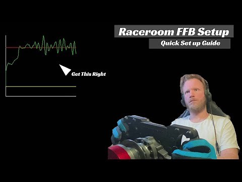 How To Set up Raceroom's New Force Feedback- Quick Guide