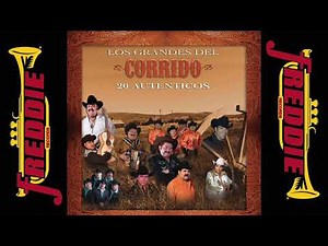 Puros Corridos Chingones! - Ramon Ayala, Eliseo, Cornelio, Cadetes y mas...