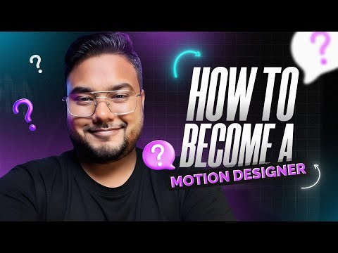 How to become a Motion Designer ?