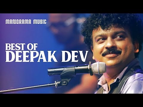 Best of Deepak Dev | Non Stop Malayalam Film Songs by Deepak Dev