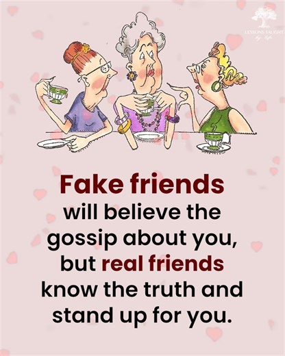 Fake friends | Lessons Taught By Life