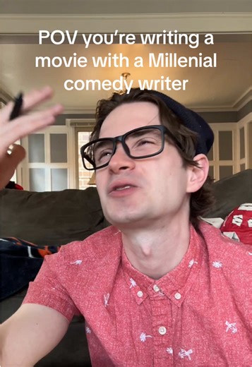 Millennial Comedy Writer POV: Movie Writing Skit