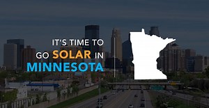 Minnesota's Solar Incentives and Benefits Are Better Than Ever