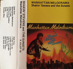 Shakin' Stevens And The Sunsets - Manhattan Melodrama