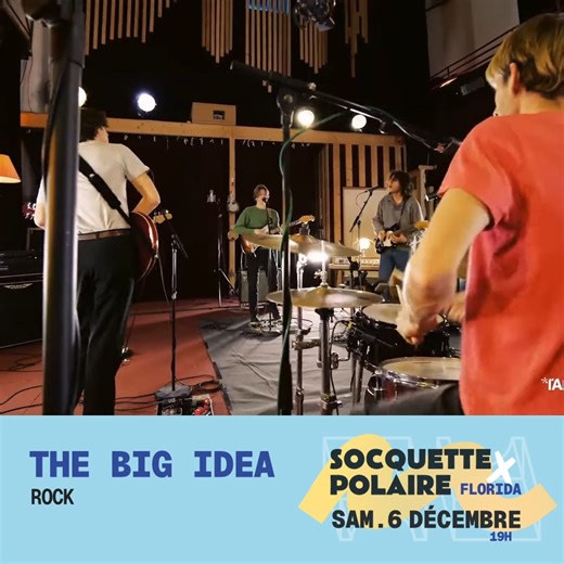 ❄️❄️ On commence la découverte de la programmation de la Socquette Polaire avec The Big Idea ! Le groupe bordelais sera sur la scène du Florida le samedi 6 décembre avec un rock indie et des cuivres envoutants ! ➡️ Évènement : https://fb.me/e/3C1473mSP 🎟️ Billetterie : https://billetterie.le-florida.org/agenda/210-SOCQUETTE-POLAIRE | Socquette Légère