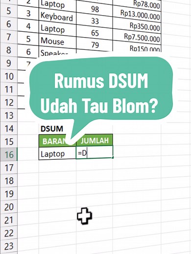 Rumus DSUM di Excel: Cara Tepat Menghitung Jumlah