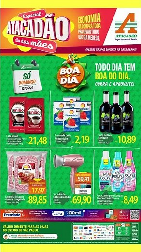 ATACADÃO - OFERTAS BOA DO DIA - SÃO PAULO - DIA 10/05