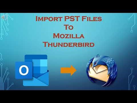 Ways to Import PST Files to Mozilla Thunderbird