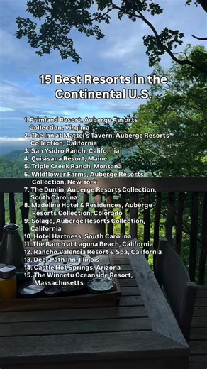 The 15 Best Resorts in the Continental U.S.