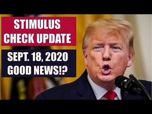 SECOND STIMULUS CHECK UPDATE | SEPTEMBER 18 UPDATE FOR 2ND STIMULUS CHECK (STIMULUS PACKAGE)