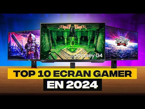 TOP 10 ECRAN GAMER en 2025