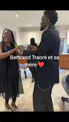 Bertrand Traoré 🇧🇫🇧🇫🇧🇫 et sa mère ❤️