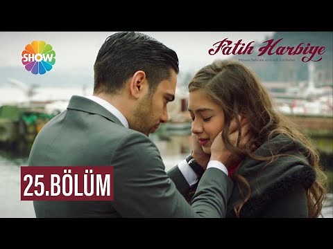 Fatih Harbiye 25. Bölüm