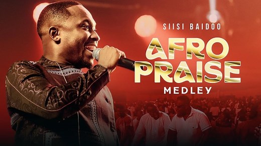 MP3 DOWNLOAD: Siisi Baidoo - AfroPraise Medley [  Lyrics] | CeeNaija