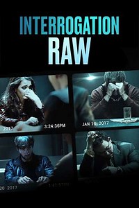 Interrogation Raw - Season 1 (2022)