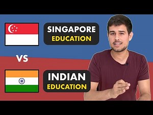 Singapore vs India | Education System Analysis by Dhruv Rathee