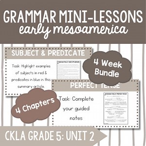 5th Grade CKLA Unit 2 Grammar: Verb Tenses & More | Mini-Lesson {BUNDLE}