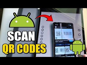 How to Scan QR Code on Android Tablet (Samsung, Lenovo Etc..)