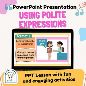 Using Polite Expressions Power Point Presentation