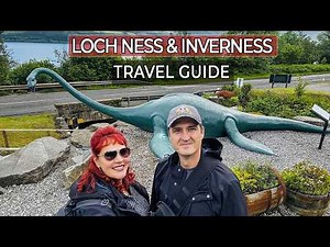 Loch Ness & Inverness Travel Guide: Top Things to See and Do in Scotland