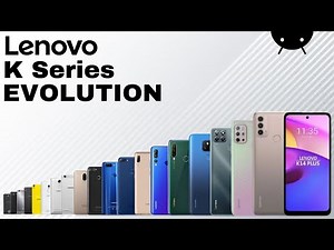 Lenovo K Series Evolution | Lenovo smartphone evolution