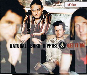 Natural Born Hippies - Get It On