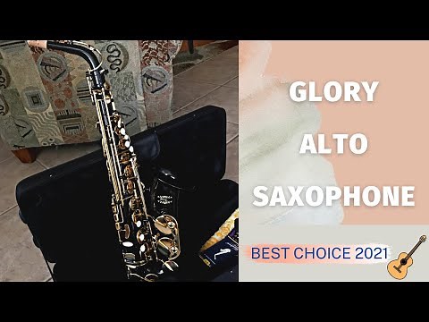 Glory Alto Saxophone Review & How To Play | Top Alto Saxophone