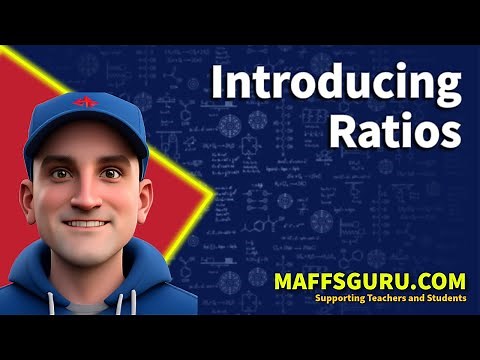 Introducing ratios | Year 8 Maths | MaffsGuru