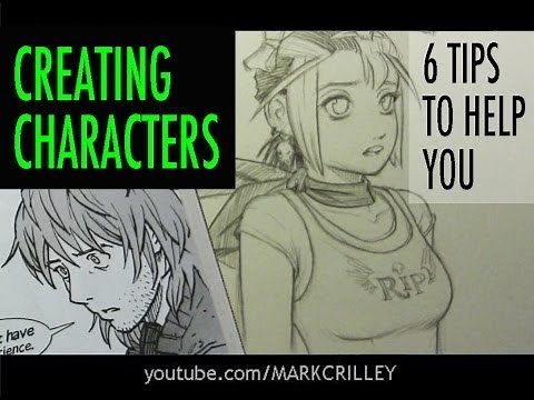 Creating Characters: 6 Tips to Help You