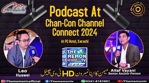 Mr. LEO 💫 (Huawei) Exclusive Podcast ✨ At Chan-Con Channel Connect 2024 By The Memon TV 📡 At PC Hotel, Karachi Podcast 🎙️ Host: Altaf Vayani 💫 #microtech #chancon #technology #memoncommunity #TechnologyForEveryone #it #informationsecurity #informationtechnology #thememontv#ChanCon2024 #ChannelConnect #KarachiEvents #PCHotelKarachi #PodcastExclusive #BusinessInsights #InnovationPodcast #DigitalTrends #Entrepreneurship #MediaIndustry #TechTrends #FutureOfBusiness #ChanConPodcast #KarachiPodcas