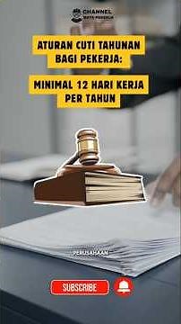 Hak Cuti Tahunan Pekerja: Minimal 12 Hari dalam 1 Tahun Sesuai UU Cipta Kerja. #duniakerja