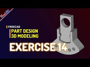 Exercise 14 FreeCAD Basic Part Design Tutorial For Beginner