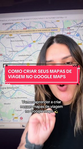 Como criar um mapa de viagem no Google My Maps