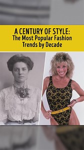 A Century of Style: The Most Popular Fashion Trends by Decade | You're Gorgeous
