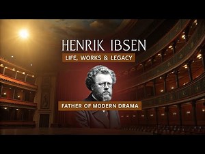 Henrik Ibsen Biography | Life, Works & Legacy of the Father of Modern Drama #knowledgeworld