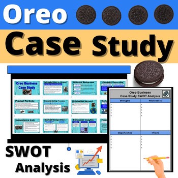 Oreo Business Case Study SWOT Analysis Discussion Cookie Food Marketing