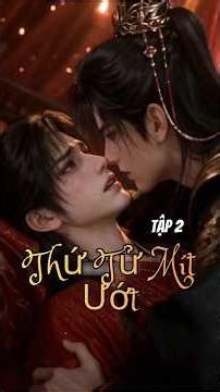 [BL] Thứ Tử Mít Ướt (Tập 2) || HKN Sub || Phim ngắn đam mỹ
