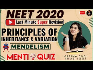 Principles of Inheritance and Variation Class 12 | Mendelian | NEET 2020 Preparation | NEET Biology