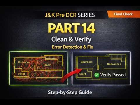 Pre DCR Tutorial – Part 14 How to Run Verify & Fix Drawing Errors