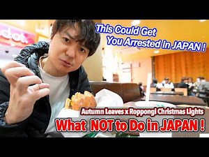 What NOT to Do in Japan! Autumn Leaves & Xmas Lights at Roppongi. Overtourism Is Gone Now! Ep.611