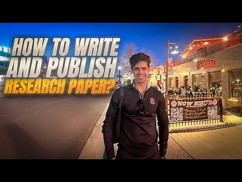 How to Write and Publish Research Papers? Fastest Method