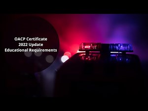 OACP Certificate 2022 - Educational Requirements Update